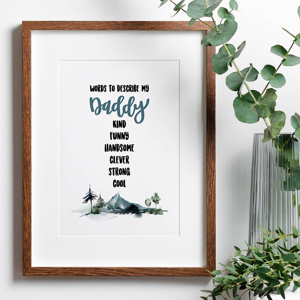 Custom Daddy Print Words To Describe My Daddy By Izzy Pop 