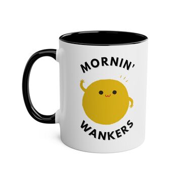 Mornin' Wankers Coffee Mug, 2 of 8