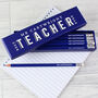 Personalised Best Teacher Ever Box Of Hb Pencils, thumbnail 3 of 3