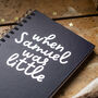 Personalised When You Were Little Foil Notebook, thumbnail 2 of 7