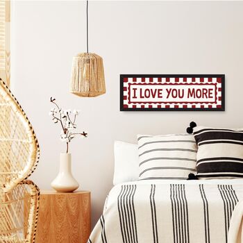 I Love You More Framed Panoramic Print, 4 of 10