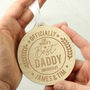 Personalised Officially The Best Round Wooden Medal, thumbnail 2 of 3