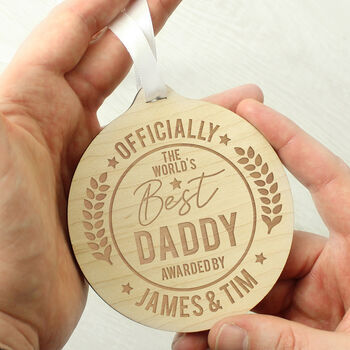 Personalised Officially The Best Round Wooden Medal, 2 of 3