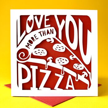 Love You More Than Pizza Card, 3 of 5