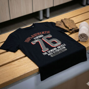 'Authentic Vintage 1976' 50th Birthday Gift T Shirt, 6 of 10