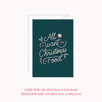 All I Want For Christmas Is Food Card, 2 of 3