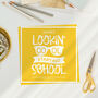 Looking Cool For Back To School Card, thumbnail 2 of 3