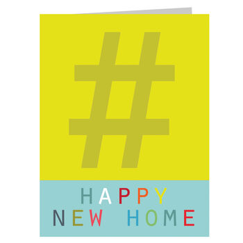 Mini Hashtag Happy New Home Card, 2 of 5