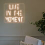Live In The Moment Neon Light, thumbnail 2 of 3
