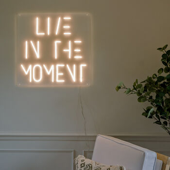 Live In The Moment Neon Light, 2 of 3