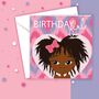 Afro Twist Girls Birthday Card, thumbnail 1 of 5