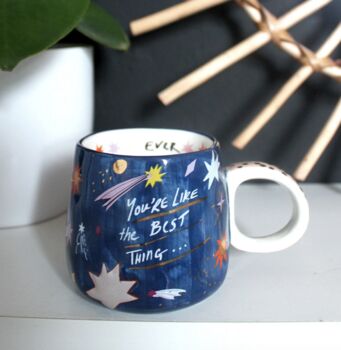 'You're Like The Best Thing' Ceramic Mug, 3 of 5