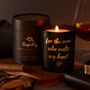 For The Man Who Melts My Heart | Scented Soy Candle For Him, thumbnail 1 of 6