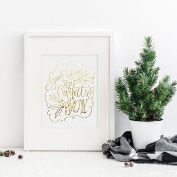 Comfort And Joy Christmas Quote Foil Print, 2 of 3