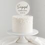 Personalised Acrylic Engagement Cake Topper, thumbnail 1 of 5