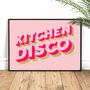Kitchen Disco Neon And Glitter Typography Wall Art, thumbnail 5 of 5