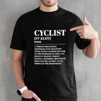 Cyclist Funny Dictionary Meaning Definition Unisex T Shirt, 3 of 3