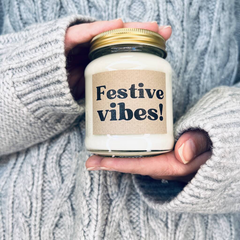 Festive Vibes Christmas Scented Soy Candle By Lollyrocket Candle Co