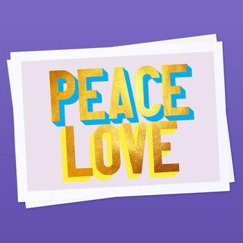 Peace And Love Golden Words Art Print, 3 of 3