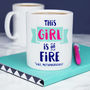 This Girl Is On Fire Mug, thumbnail 2 of 4