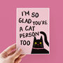 Funny Cat Person Valentine's Day Card, thumbnail 1 of 3