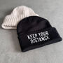 Keep Your Distance Embroidered Beanie Hat – Singles' Day Gift, thumbnail 1 of 6