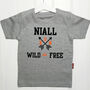 Personalised Young Wild And Free Children's T Shirt, thumbnail 2 of 8