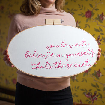 You Have To Believe Embroidery Hoop Sign, 2 of 4