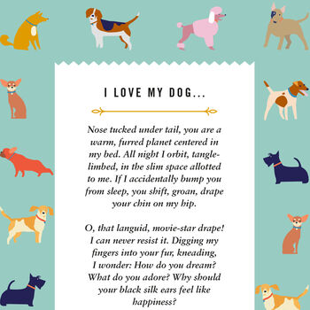 I Love My Dog Poem Print By Over & Over | notonthehighstreet.com