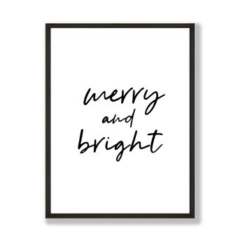 Merry And Bright Christmas Monochrome Print, 3 of 4