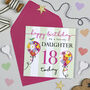 Blooming Balloon Daughter 18th Birthday Card, thumbnail 1 of 2