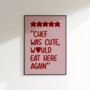 Chef Was Cute Print, thumbnail 1 of 8