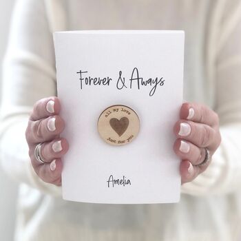 Forever And Always Wooden Love Token Valentines Card, 2 of 3