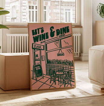 Wine Print | Let's Wine And Dine | Kitchen Wall Art | Retro Mid Century Restaurant Poster, 3 of 8