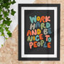 Inspiring Hand Drawn Typography Print Work Hard, Be Nice, thumbnail 1 of 4