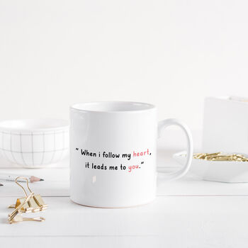 Valentine’s Day Romantic Quote Mug, 4 of 8