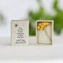 Best Friend Matchbox Gift – “You Are The Friend Everybody Wishes They Had” Mini Flower Keepsake, thumbnail 1 of 5