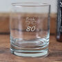 80th Birthday Whisky Glass, thumbnail 5 of 7