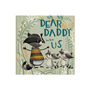 Dear Daddy Love From Us Gift Book, thumbnail 4 of 12