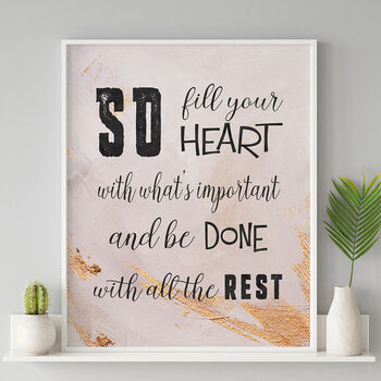 'Fill Your Heart' Inspirational Quote Typographic Print, 4 of 5
