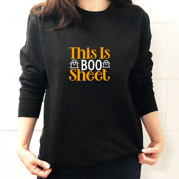 This Is Boo Sheet Funny Halloween Sweatshirt, 6 of 6