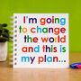 Change The World Unlined Notebook, thumbnail 1 of 9