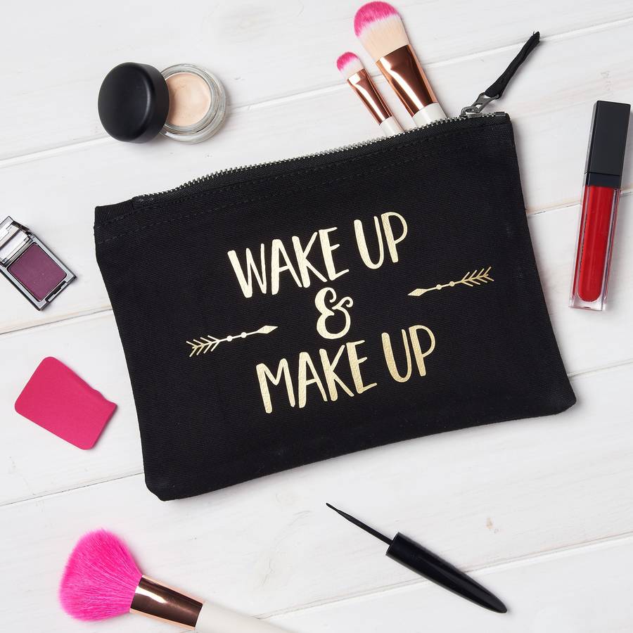 Make this up перевод. Wake up and make up. Рисунок Wake up and make up. Косметичка Wake up and make up. Надпись Wake up and make up.