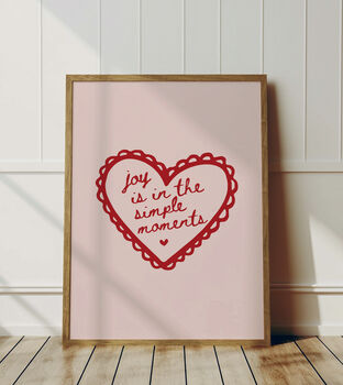 Joy Is In The Simple Moments Print, 3 of 4