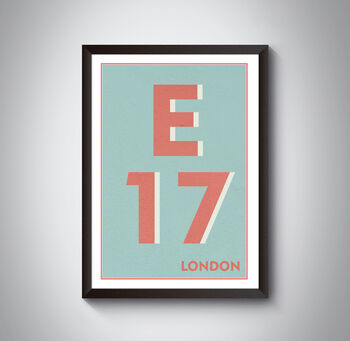 E17 Walthamstow, Leyton London Postcode Art Print, 5 of 9