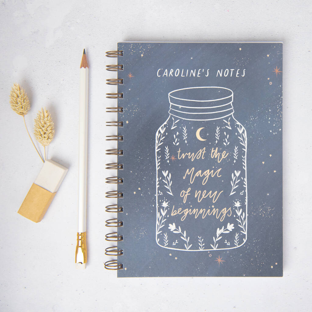 Trust The Magic Of New Beginnings Personalised Notebook By Flourish Paperworks