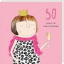 Girl 50 Fabulousness | 50th Birthday Card For Her, thumbnail 1 of 1