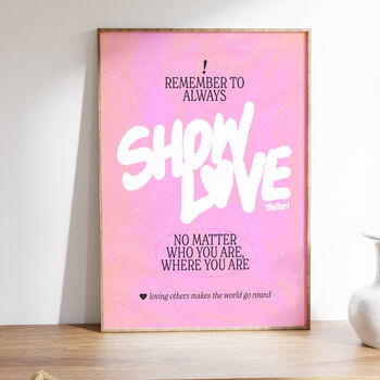 Show Love Print, 6 of 6
