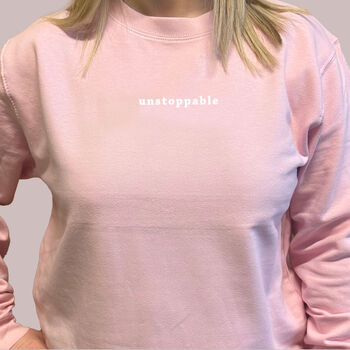Unstoppable Slogan Sweatshirt, 3 of 5