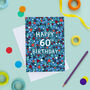 60th Birthday Card For Men, Geometric 60th Card, For Him, thumbnail 1 of 2